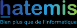 Hatemis informatique et bureautique (service, conseil, ingénierie, formation)