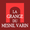 La Grange du Mesnil Varin