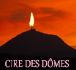 Cire des dômes