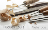Hugues Louis Atelier Bois meubles de style et contemporains (fabrication)