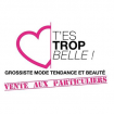 T'es Trop Belle vente par correspondance et à distance (VPC)