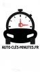 Auto Cles Minutes Ouvert le dimanche