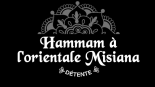 HAMMAM À L'ORIENTALE MISIANA Salon de massage