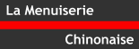 La Menuiserie Chinonaise entreprise de menuiserie