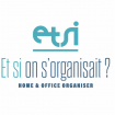 Et si on s'organisait ? Professionnelle de l'Organisation Home & Office Organiser