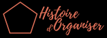 Histoire d'Organiser services, aide à domicile