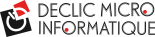 Declic Micro Informatique vente, maintenance de micro-informatique
