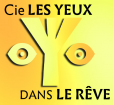 Les Yeux dans le Rêve artiste du spectacle
