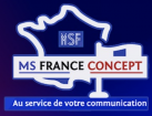 MS FRANCE CONCEPT agence et conseil en publicité