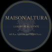 MAISON ALTURA Ouvert le dimanche