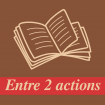 Librairie ancienne Entre 2 actions bouquiniste