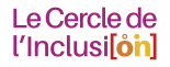 Le Cercle de l'Inclusion conseil en organisation, gestion management
