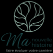 MA NOUVELLE HISTOIRE - Bilan de compétences et gestion de carrière apprentissage et formation professionnelle